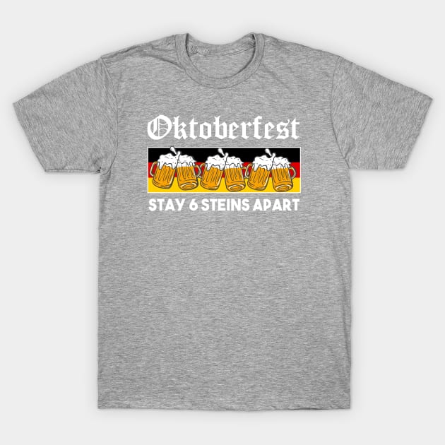 Oktoberfest 2021 T-Shirt by BethTheKilljoy